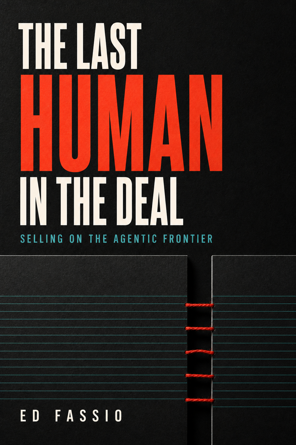The Last Human in the Deal book cover